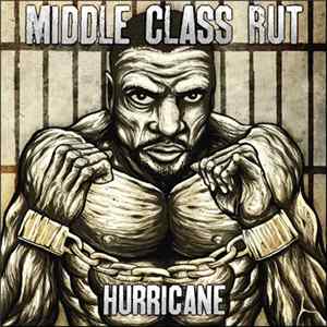 Middle Class Rut - Hurricane FLAC