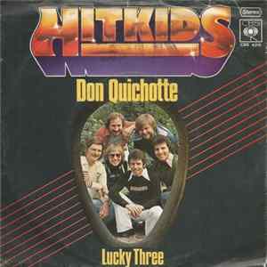 Hitkids - Don Quichotte / Lucky Three FLAC