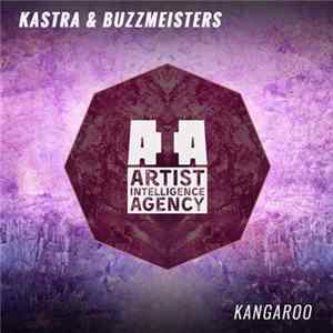 Kastra & Buzzmeisters - Kangaroo FLAC