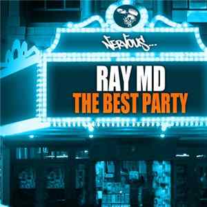 Ray MD - The Best Party FLAC