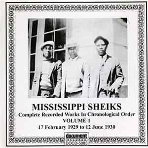Mississippi Sheiks - Complete Recorded Works In Chronological Order Volume 1: 17 February To 12 June 1930 FLAC