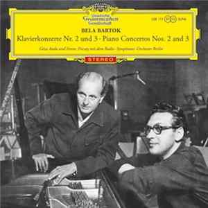 Béla Bartók, Géza Anda, Ferenc Fricsay, Radio-Symphonie-Orchester Berlin - Klavierkonzerte Nr. 2 Und 3 FLAC