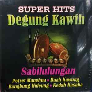 Various - Super Hits Degung Kawih "Sabilulungan" FLAC