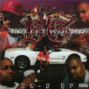 BG Bulletwound - 2 G-D Up FLAC