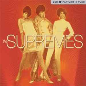 The Supremes - 3CD»Playlist+Plus FLAC