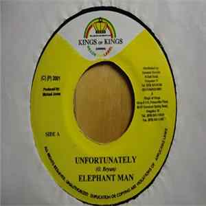 Elephant Man - Unfortunately FLAC