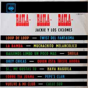 Jackie Y Los Ciclones - Baila Baila Baila FLAC
