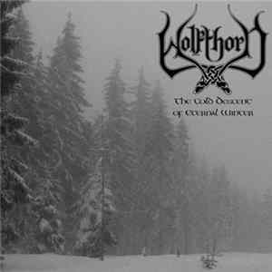 Wolfthorn - The Cold Descent Of Eternal Winter FLAC