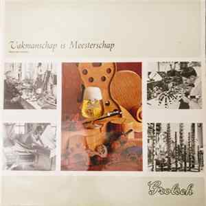 J.P. van Mechelen - Vakmanschap Is Meesterschap - Thema Met Variaties FLAC
