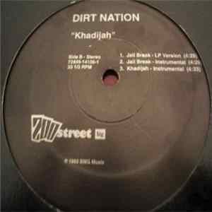 Dirt Nation - Khadijah / Jail Break FLAC