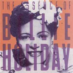 Billie Holiday - The Essence Of Billie Holiday FLAC