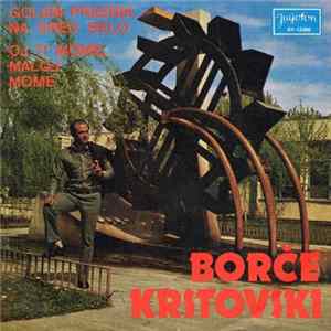 Borče Krstovski - Golem Praznik Nasred Selo / Oj Ti Mome, Maloj Mome FLAC