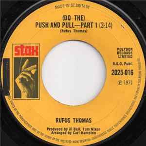 Rufus Thomas - (Do The) Push And Pull FLAC