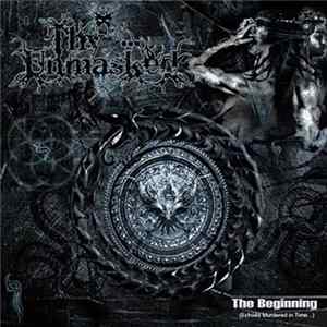 Thy Unmasked - The Beginning (Echoes Murdered in Time) FLAC