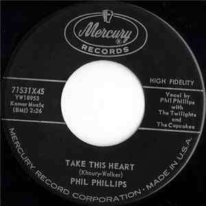 Phil Phillips With The Twilights - Take This Heart / Verdie Mae FLAC