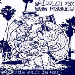Crippled Fox / Bob Rooney - This Split Is Rad FLAC