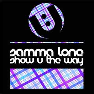 Samma Lone - Show U The Way FLAC