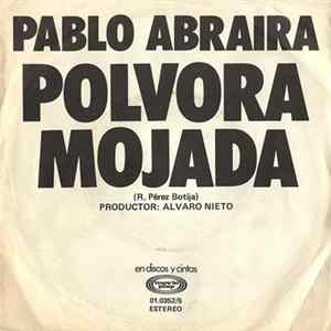Pablo Abraira - Polvora Mojada FLAC