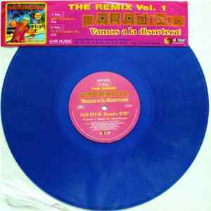 Paradisio - Vamos A La Discoteca! (The Remix Vol. 1) FLAC