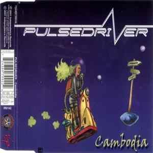 Pulsedriver - Cambodia FLAC