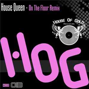 House Queen - On The Floor Remix FLAC