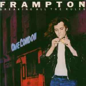 Peter Frampton - Breaking All The Rules FLAC