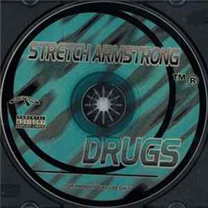 Stretch Armstrong - Drugs FLAC