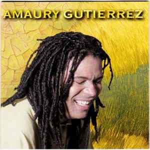 Amaury Gutiérrez - Amaury Gutiérrez FLAC