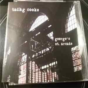 Tadhg Cooke - George's Street Arcade FLAC
