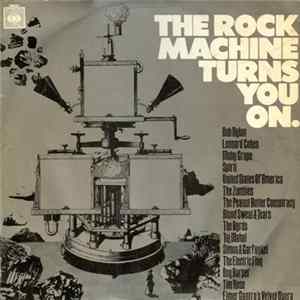Various - The Rock Machine Turns You On FLAC