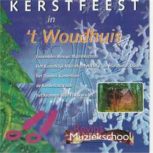 Various - Kerstfeest In 'T Woudhuis FLAC