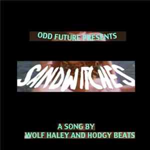Tyler, The Creator feat. Hodgy Beats - Sandwitches FLAC