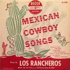 Los Rancheros - Mexican Cowboy Songs FLAC