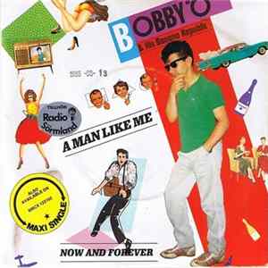 Bobby "O" & His Banana Republic - A Man Like Me FLAC