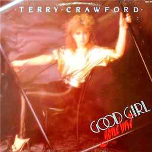 Terry Crawford - Good Girl Gone Bad FLAC