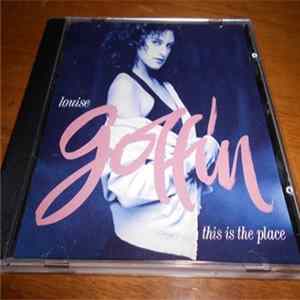 Louise Goffin - This Is The Place FLAC