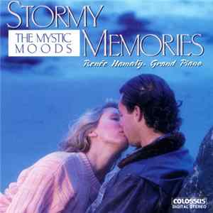 The Mystic Moods Featuring Renée Hamaty - Stormy Memories FLAC