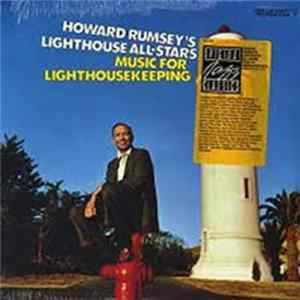 Howard Rumsey's Lighthouse All-Stars - Music For Lighthousekeeping FLAC