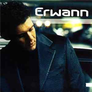 Erwann - J'Aurais Dû FLAC