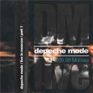 Depeche Mode - Live In Moscow Part 1 FLAC