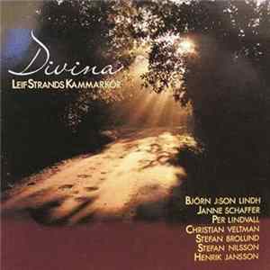 Leif Strands Kammarkör - Divina FLAC