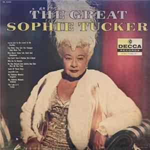 Sophie Tucker - The Great Sophie Tucker FLAC