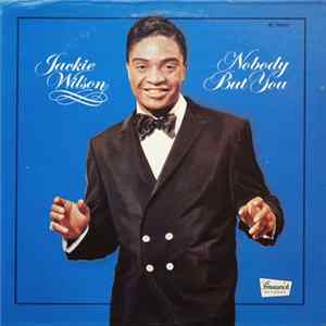 Jackie Wilson - Nobody But You FLAC