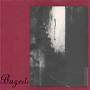 Bazed - Bazed FLAC