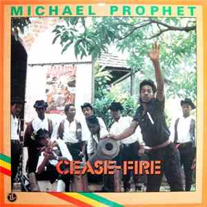 Michael Prophet - Cease-Fire FLAC