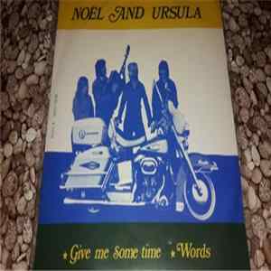 Noël And Ursula - Give Me Some Time FLAC