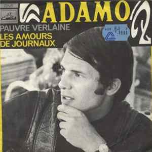 Adamo - Pauvre Verlaine / Les Amours De Journaux FLAC