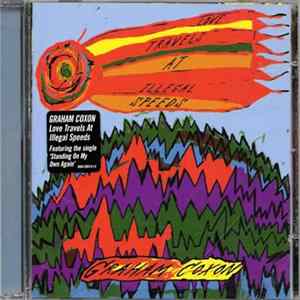 Graham Coxon - Love Travels At Illegal Speeds FLAC