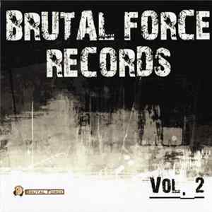 Various - Brutal Force Records - Vol. 2 FLAC