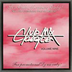 Various - Clubmix Classics Volume Nine FLAC